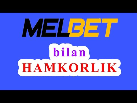 Melbet. Yutishning 3 ta usuli. 100%