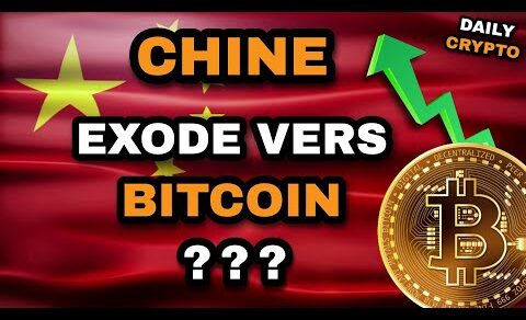 CHINE : FUITE DE CAPITAUX VERS BITCOIN ? (DAILY CRYPTO 27/10)