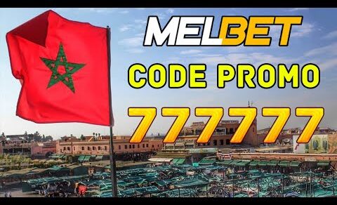 Code Promo Melbet Maroc 2022 | Melbet Promo Code Morocco