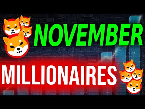 *LEAKED* SHIBA INU NEWS!!! NOVEMBER WILL MAKE US MILLIONAIRES!!! WHY? – EXPLAINED