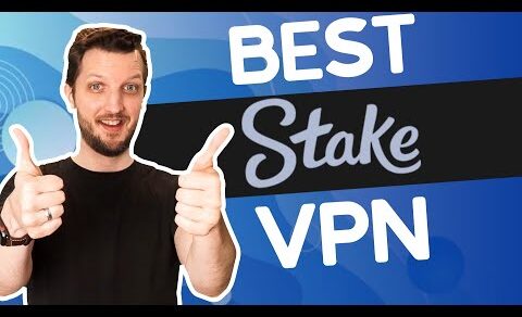 Best Stake VPN 2022 – You Can Play Stake From Anywhere!