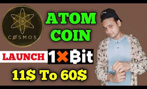 🔥Cosmos Coin 1XBIT लॉन्च   | Atom coin | cosmos coin price prediction | cosmos coin news today