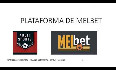 Gana dinero con apuestas deportivas – PLATAFORMA DE APUESTAS MELBET