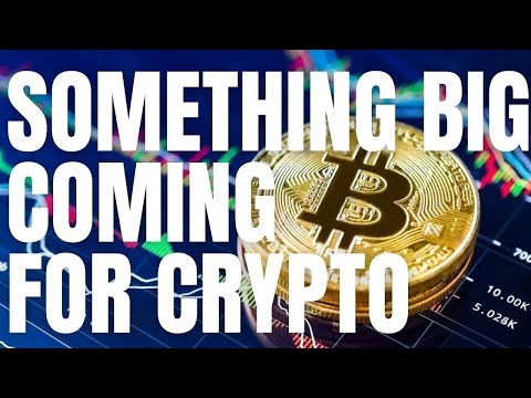 SOMETHING HUGE COMING FOR BITCOIN & CRYPTO! – CRYPTOCURRENCY NEWS TODAY