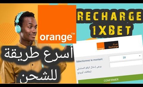 cote sport 1xbet and melbet  orange حصريا اشحن رصيدك بنفسك عن طريق كود التعبئه