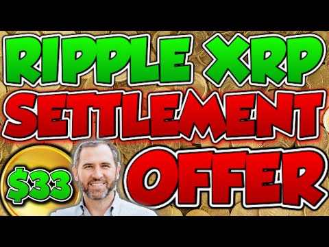 $32.91 PER XRP!! – SEC OFFERS SETTLEMENT WITH RIPPLE CEO (MUST SEE)! 🚀