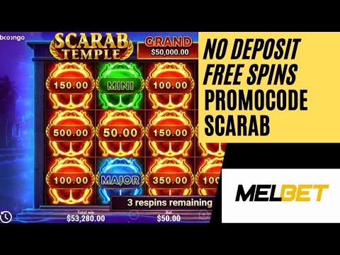 ONLINE SLOTS Scarab Temple No Deposit Free Spins @Melbet With Promo Code SCARAB