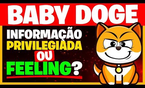 🚨 BABY DOGECOIN! INFORMAÇÃO PRIVILEGIADA OU FEELING? Crypto News