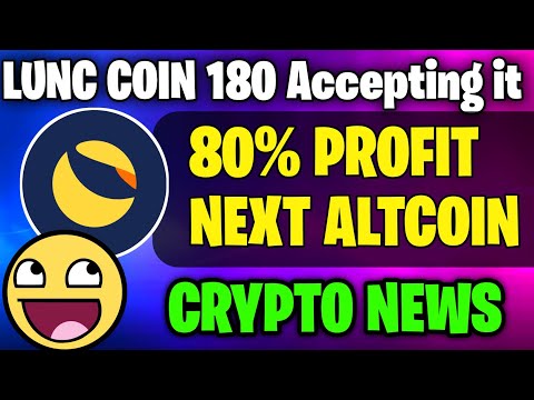 180 Accepting Lunc Coin As Payment Now🤑|| Crypto News Today || 80% Profit in Bear Market⚠️