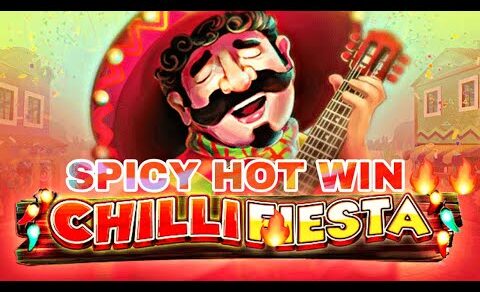 SPICY HOT WIN ON CHILLI FIESTA SLOTS 🔥🔥🔥