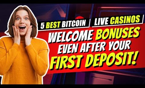 5 Best Bitcoin Live Casinos ₿ Welcome Bonuses Even After Your First Deposit!