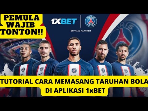 TUTORIAL MEMASANG TARUHAN BOLA PALING MUDAH MENANG DI APLIKASI 1XBET | 1xBET INDONESIA