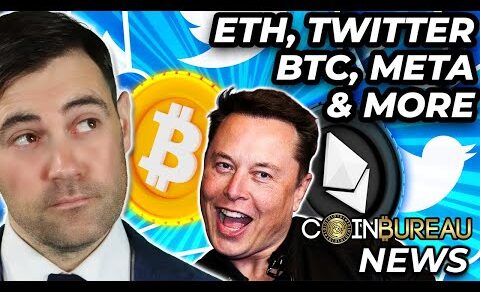 Crypto News: ETH Rally, Twitter Takeover, Meta Meltdown & More!