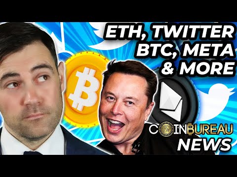 Crypto News: ETH Rally, Twitter Takeover, Meta Meltdown & More!