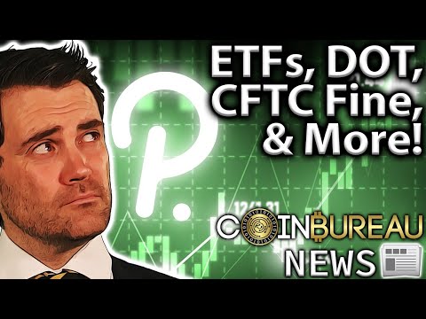 Crypto News: Bitcoin ETF, Polkadot, Price Predictions & More!! 📰