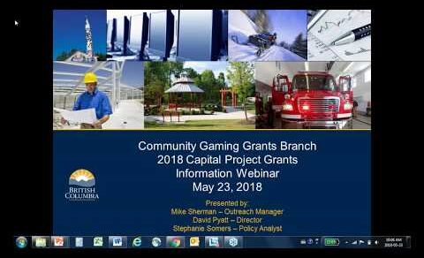 2018 Capital Project Grant Webinar – BC Community Gaming Grant Branch