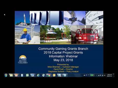 2018 Capital Project Grant Webinar – BC Community Gaming Grant Branch