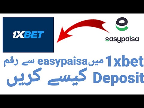 how to deposit money in 1xbet through easypaisa