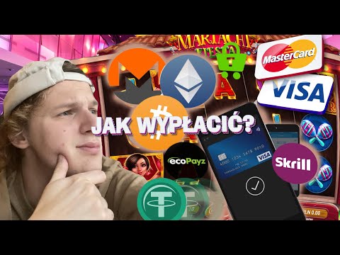 🍒JAK WYPŁACIĆ WYGRANE PIENIĄDZE ?🎱 SYSTEMY OPŁATY W KASYNACH🎲 HAZARDOWY🎰