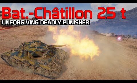 A Deadly Punisher! B-C 25 t | World of Tanks