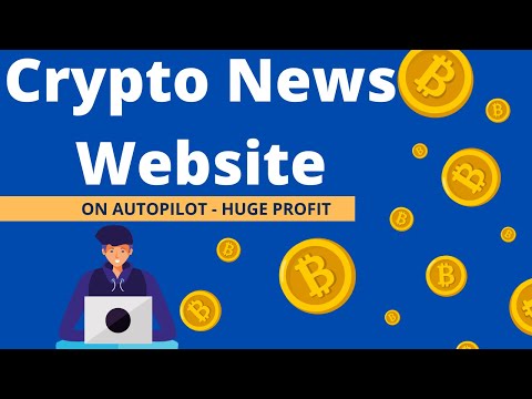 How To Create Crypto Website | Crypto News Website On Autopilot | Crypto News On Autopilot