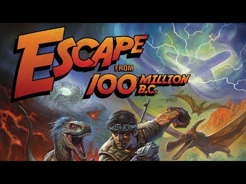 Escape From 100 Million BC: Intro & Episode 1