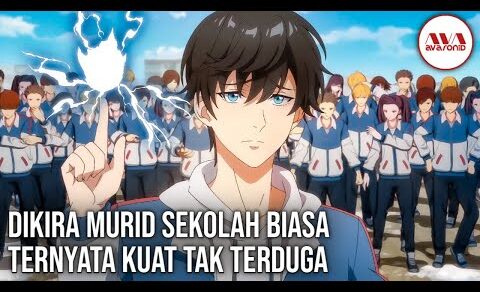 10 anime tentang murid biasa dengan kekuatan tak terduga