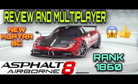 Asphalt 8, Review and Multiplayer Pagani Huayra BC vs Lamborghini Centenario 😱