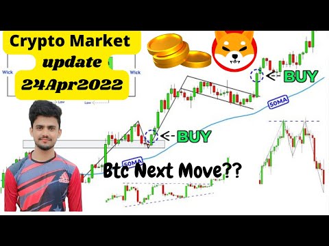 Crypto Market Daily Updates 24APR2022|| BTC Next Move