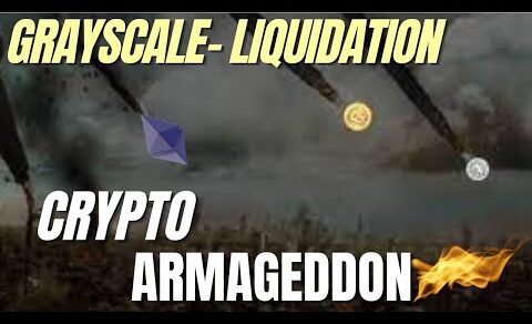 BITCOIN NEWS-Grayscale Liquidation Cause Bitcoin Armageddon #gbtc