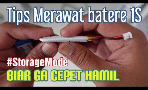 TIPS merawat batere 1S biar awet (ga gampang kembung)