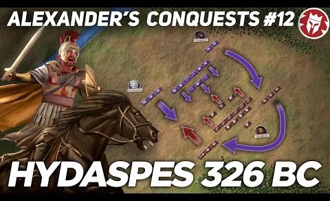 Battle of Hydaspes 326 BC – Conquests of Alexander the Great DOCUMENTARY