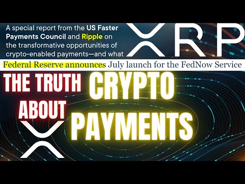 THE TRUTH 💣Ripple XRP FedNow THIS SUMMER 💥CRYPTO NEWS 💲 WATCH ALL✔️