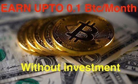 Top sites to earn 0.1 Bitcoin without investment