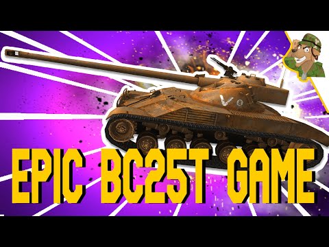 Yes, Another BC 25t Video But This Game Is EPIC! | WoT Blitz