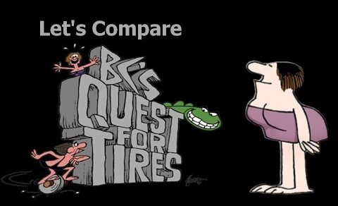 Let’s Compare ( BC’s Quest for Tires )