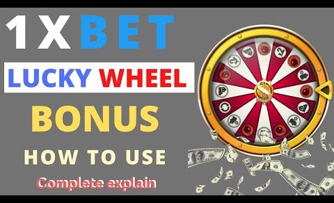 1xbet Lucky Wheel How To Use | 1xbet Free Lucky Wheel Bonus Explain