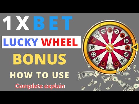 1xbet Lucky Wheel How To Use | 1xbet Free Lucky Wheel Bonus Explain