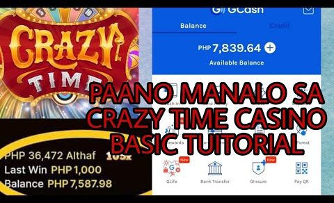 PAANO MANALO SA CRAZY TIME CASINO, BASIC TUITORIAL