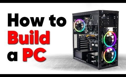 How to build a PC, the last guide you’ll ever need!