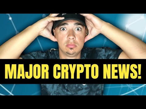 MAJOR CRYPTO NEWS!!!