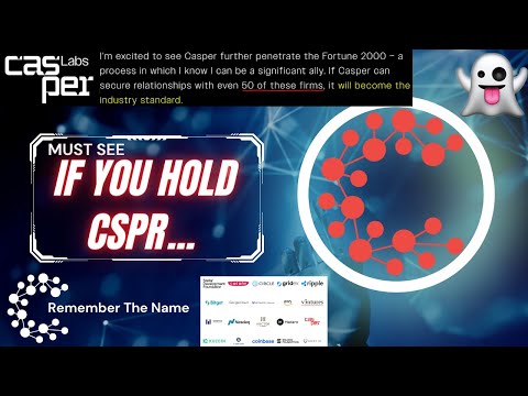 IF YOU HOLD CSPR 👻 The TRUE 2023 SLEEPER 💣 Casper Network💥CRYPTO NEWS 💲 WATCH ALL✔️