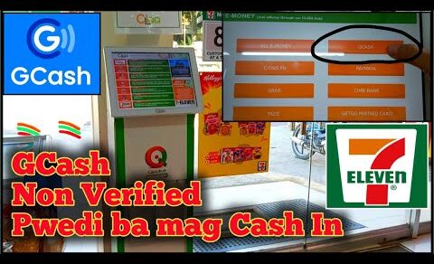 Pwedi ba mag cash in sa GCash kahit hindi pa verified