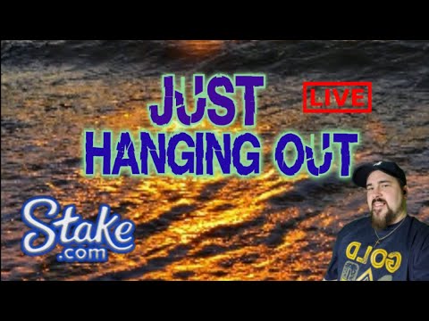 HANGING OUT…. Real Slots!!! , Real Money!!!  🔴Stake Online Casino🔴