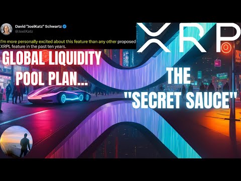 Ripple XRP “SECRET SAUCE” 📈 The GLOBAL Liquidity Pool Plan 💥CRYPTO NEWS 💲 WATCH ALL✔️