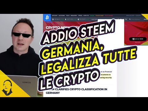 🔴 COLPO DI STATO SU STEEM BLOCKCHAIN E LEGALIZZAZIONE CRYPTO IN GERMANIA 🇩🇪 🇪🇺