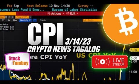 CPI RESULTS BTC LIVE ACTION 3/14/23 CRYPTO NEWS TAGALOG