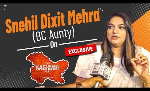 Bc Aunty Aka Snehil Dixit Mehra Exclusively Reacted On ‘The Kashmir Files’ | Lehren Small Screen