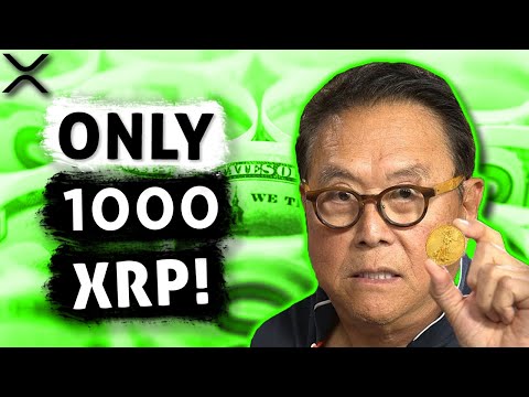 🚨Robert Kiyosaki: ONLY 1000 XRP Can Make You The RICHEST 1 In Your Family!🚨