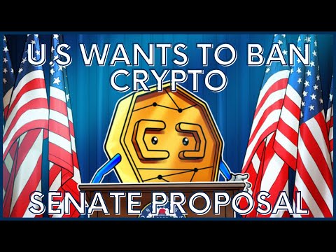 U.S Senate Proposes to BAN CRYPTO!  – Todays Crypto News! + SBF and FTX Updates